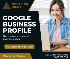 Gold Edge Digital Google Business Profile Mango Hill Moreton Bay Website Design SEO GBP